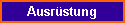 Ausr�stung